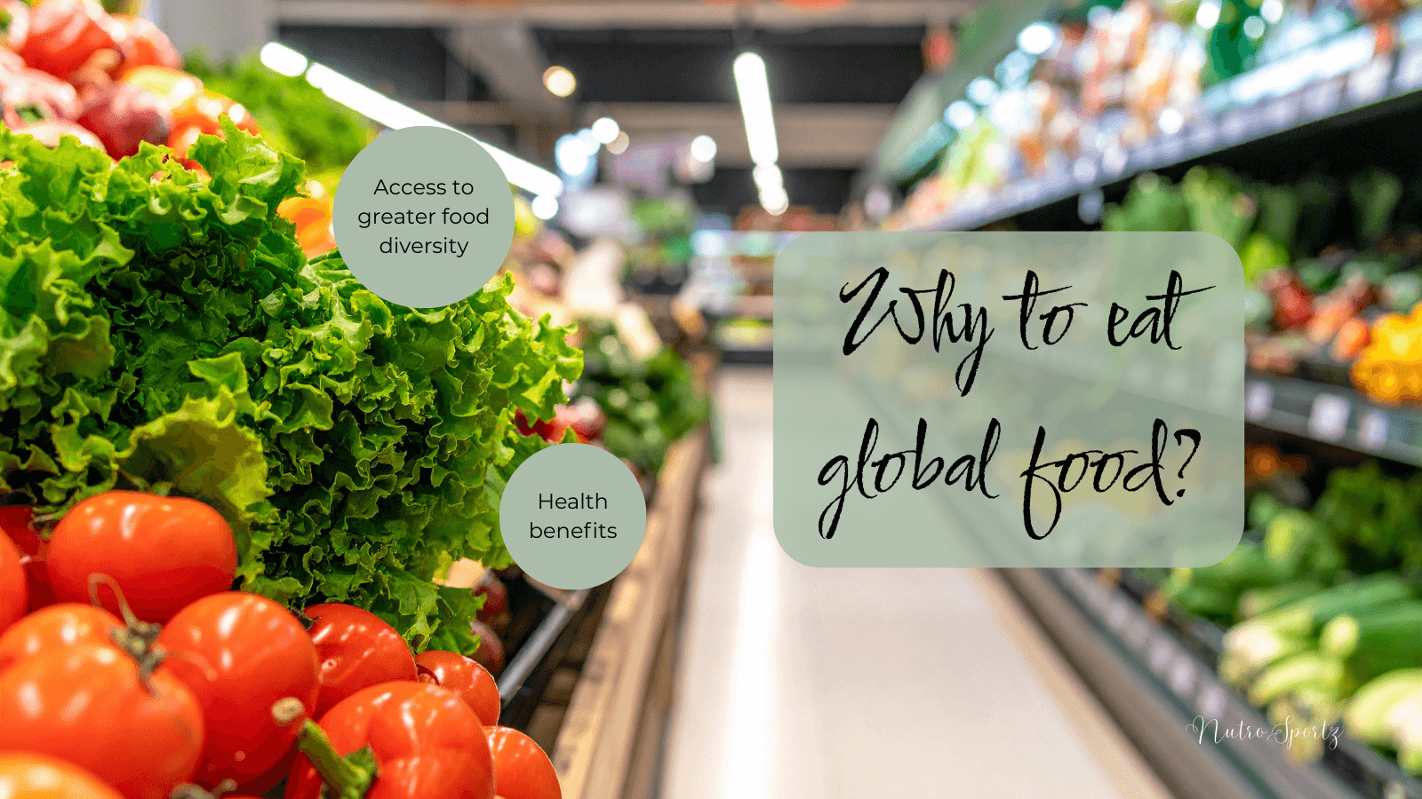 An infographic about how choosing global food can help.