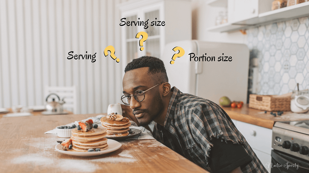 Serving, serving size, and portion size.